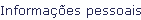 Informaes pessoais