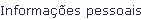 Informaes pessoais